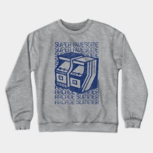 SUPER AWESOME ARCADE SUMMER Crewneck Sweatshirt